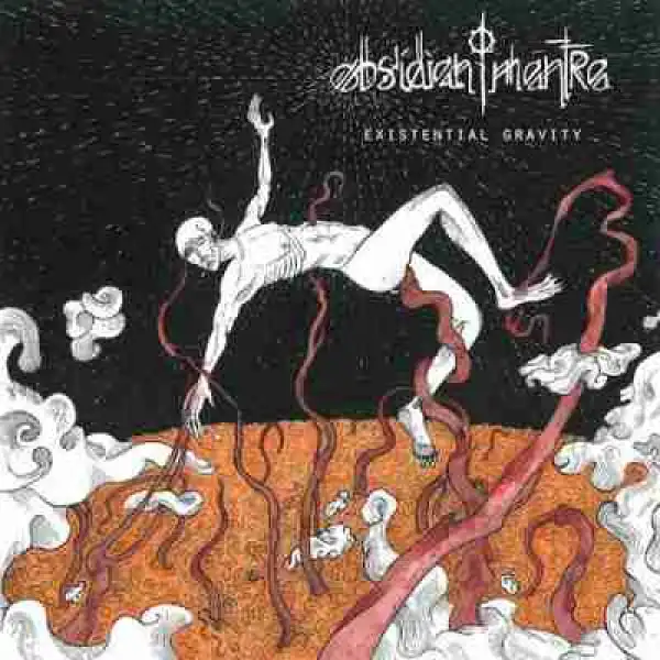 Existential Gravity BY Obsidian Mantra